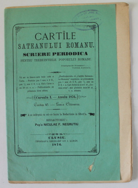 CARTILE SATEANULUI  ROMANU , SCRIERE PERIODICA , CARTEA 10 , OCTOMBRIE , 1876