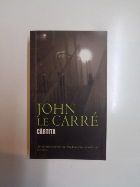 CARTITA de JOHN LE CARRE , 2007