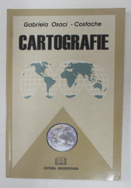 CARTOGRAFIE de GABRIELA OSACI - COSTACHE , 2008