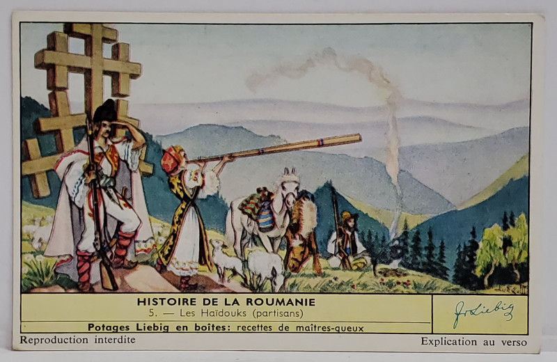 CARTOLINA DE COLECTIE CU SCENA DIN ROMANIA ( HAIDUCII ) , RECLAMA FABRICII DE CONSERVE DE LEGUME LIEBIG  GERMANIA  ,  PERIOADA INTERBELICA , text in limba franceza