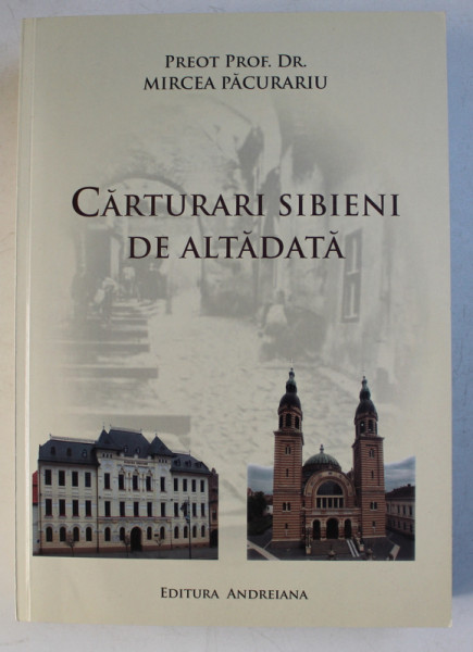 CARTURARI SIBIENI DE ALTADATA de MIRCEA PACURARIU , 2015