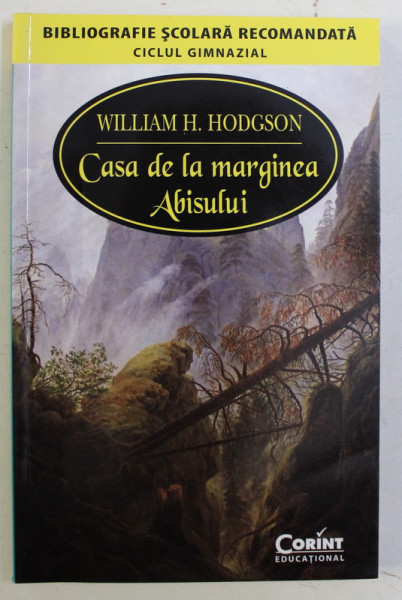 CASA DE LA MARGINEA ABISULUI de WILLIAM H. HODGSON , 2014