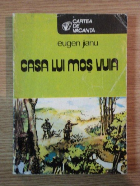 CASA LUI MOS VUIA de EUGEN JIANU , 1979