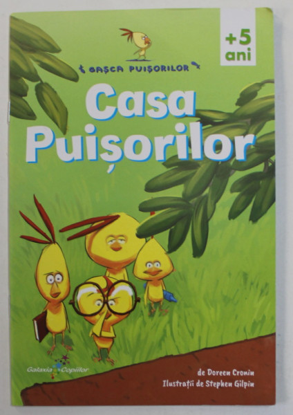 CASA PUISORILOR , ilustratii de STEPHEN GILPIN , text de DOREEN CRONIN , 2022