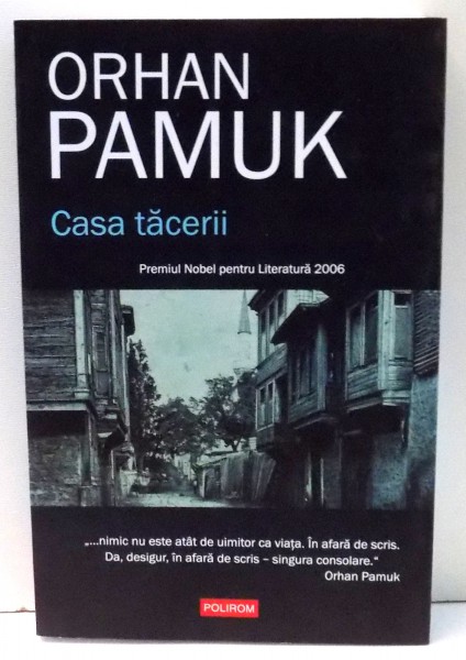 CASA TACERII de ORHAN PAMUK , 2014