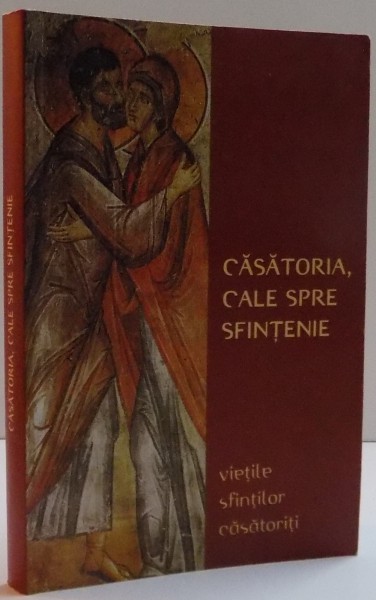 CASATORIA, CALEA SPRE SFINTENIE de DAVID SI MARY FORD , 2001