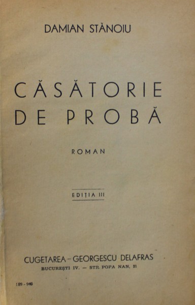 CASATORIE DE PROBA - roman de DAMIAN STANOIU , 1940
