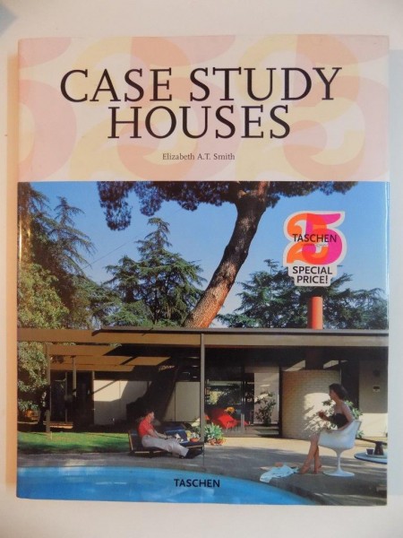 CASE STUDY HOUSES de ELISABETH A.T. SMITH 2009