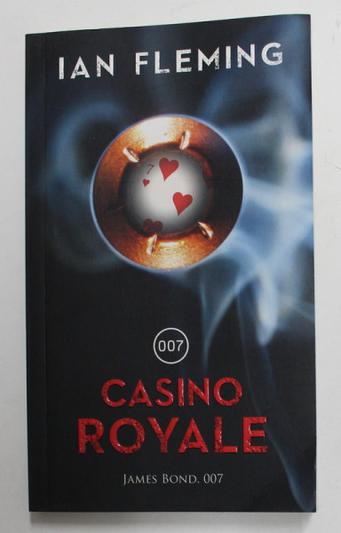 CASINO ROYALE , SERIA ' JAMES BOND 007 ' de IAN FLEMING , 2019