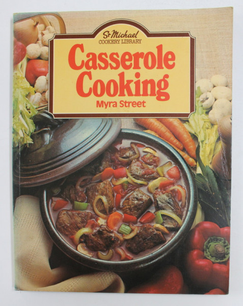 CASSEROLE COOKING by MYRA STREET , 1977