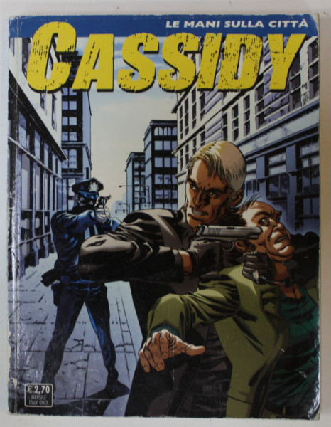CASSIDY , REVISTA CU BENZI DESENATE , TEXT IN LIMBA ITALIANA , No. 2 , 2010