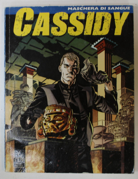 CASSIDY , REVISTA CU BENZI DESENATE , TEXT IN LIMBA ITALIANA , No.3 , 2010