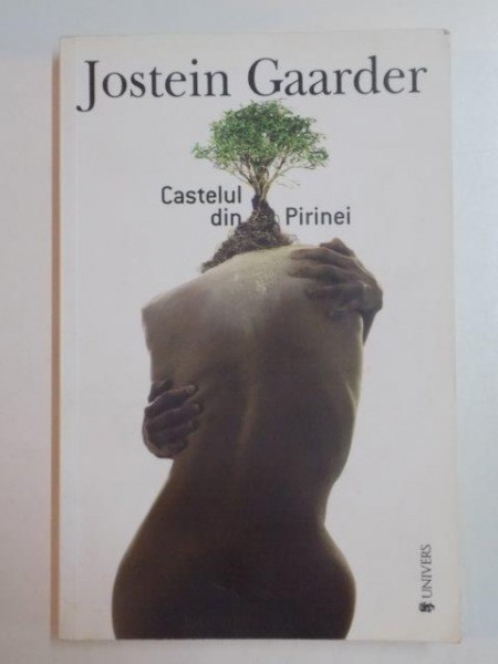 CASTELUL DIN PIRINEI de JOSTEIN GAARDER , 2008