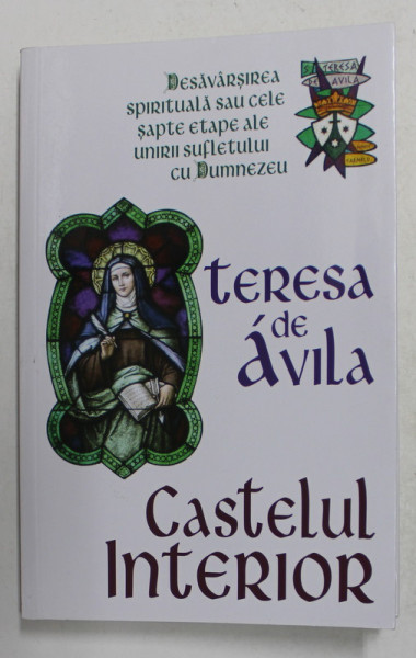 CASTELUL INTERIOR de TERESA DE AVILA , 2020