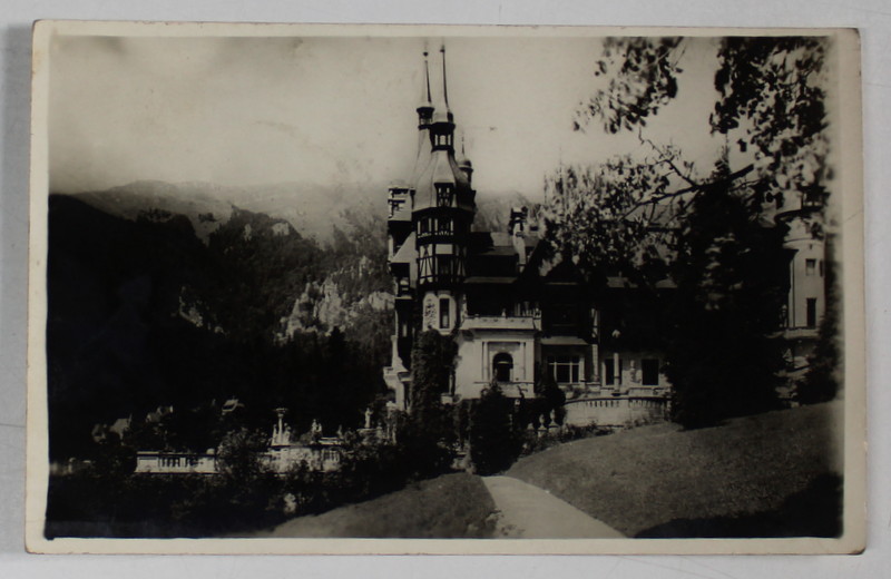 CASTELUL PELES , SINAIA , CARTE POSTALA  , 1936