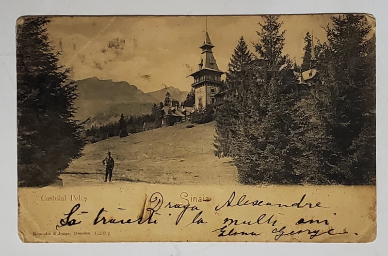 CASTELUL PELES , SINAIA , CARTE POSTALA ILUSTRATA , CLASICA , TIPARITA LA DRESDA