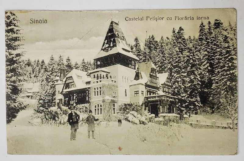 CASTELUL PELISOR SI FLORARIA , IARNA , CARTE POSTALA ILUSTRATA , INTERBELICA