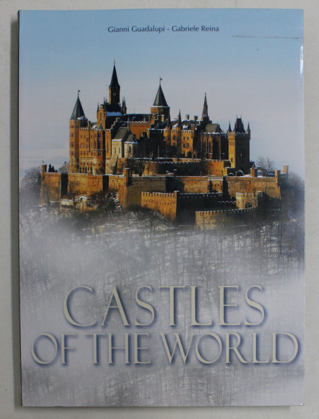 CASTLES OF THE WORLD by GIANNI GUADALUPI and GABRIELE REINA , 2015