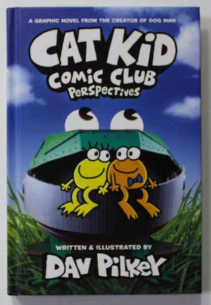 CAT KID - COMIC CLUB PERSPECTIVES by DAV PILKER , 2021 , BENZI DESENATE *