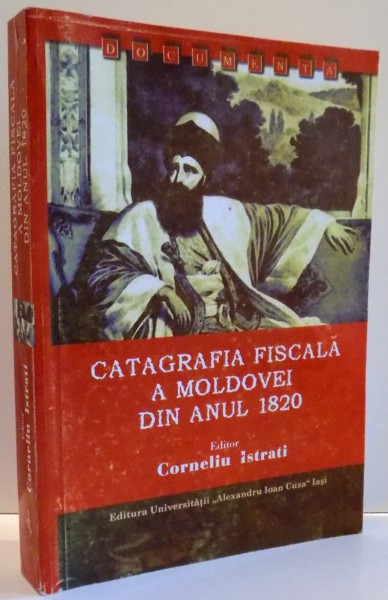 CATAGRAFIA FISCALA A MOLDOVEI DIN ANUL 1820 , 2011