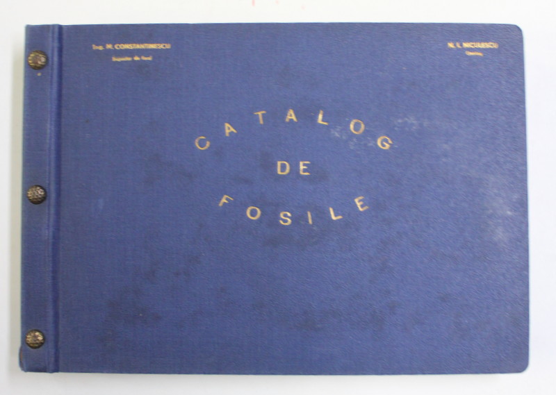 CATALOG DE FOSILE de M. CONSTANTINESCU si N.I. NICULESCU , ANII '50 - ' 60 , LIPSA 4 FOTOGRAFII !