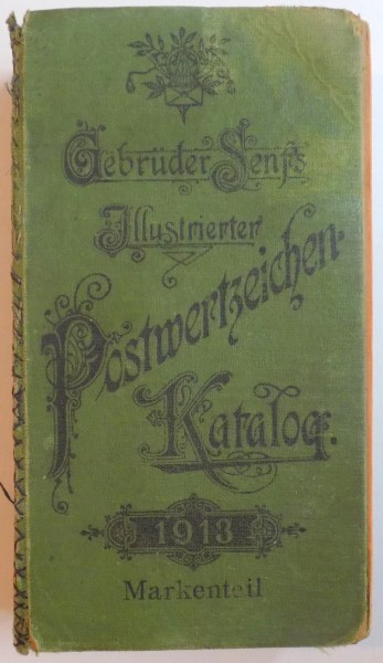 CATALOG DE TIMBRE: GEBRUDER SENFS ILLUSTRIERTER. POSTWERTZEICHEN - KATALOG 1913