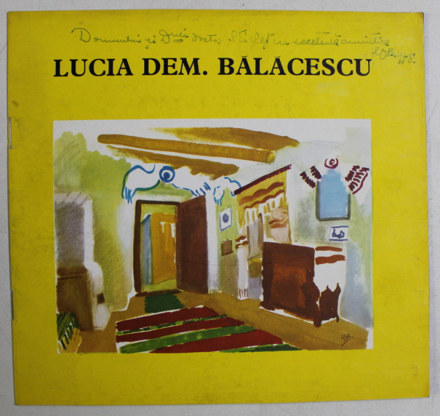 CATALOG - LUCIA DEM. BALACESCU , 1978 DEDICATIE*