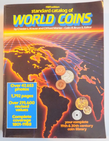 CATALOG NUMISMATIC , STANDARD CATALOG OF WORLD COINS by CHESTER L. KRAUSE...CLIFFORD MISHLER , 1989