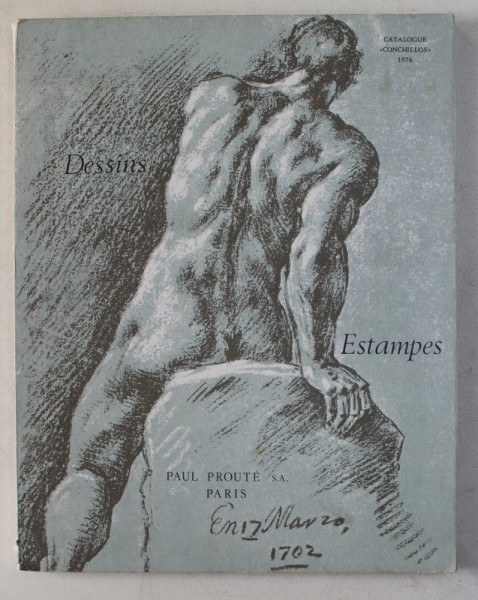 CATALOGUE " CONCHILLOS " , DESSINS , ESTAMPES par PAUL PROUTE , 1976