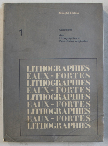 CATALOGUE DES LITHOGRAPHIES ET EAUX - FORTES ORIGINALES , 1971