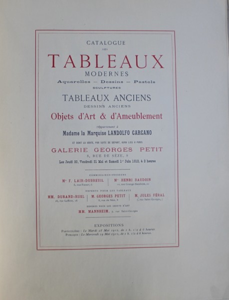 CATALOGUE DES TABLEAUX MODERNES , SCULPTURES , TABLEAUX ANCIENS , OBJETS D 'ART & AMEUBLEMENT  , APPARTENENT A MADAME LA MARQUISE LANDOLFO CARCANO , 1912