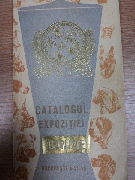 CATALOGUL EXPOZITIEI CANINE REPUBLICANE, BUC.1978