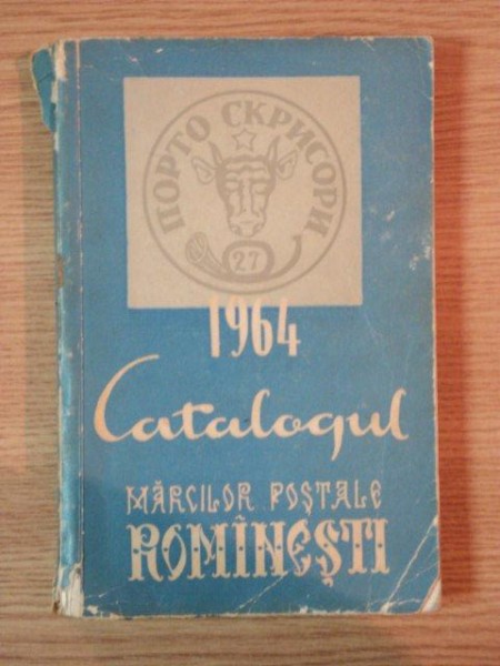 CATALOGUL MARCILOR POSTALE ROMANESTI , 1964