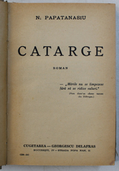 CATARGE  - roman de N . PAPATANASIU , 1941