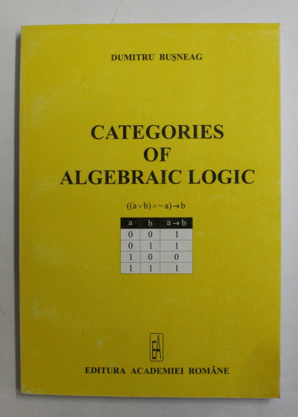 CATEGORIES OF ALGEBRAIC LOGIC by DUMITRU BUSNEAG , 2006