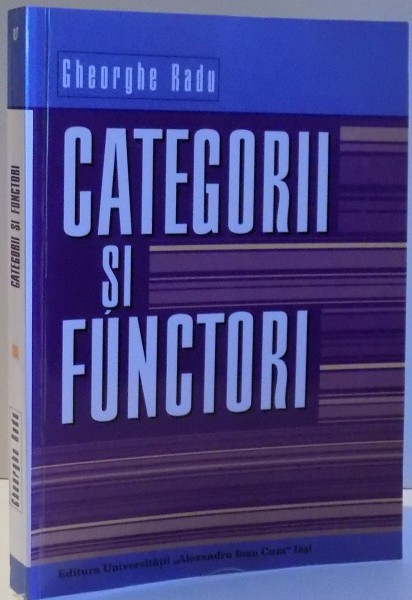 CATEGORII SI FUNCTIONARI de GHEORGHE RADU , 2006