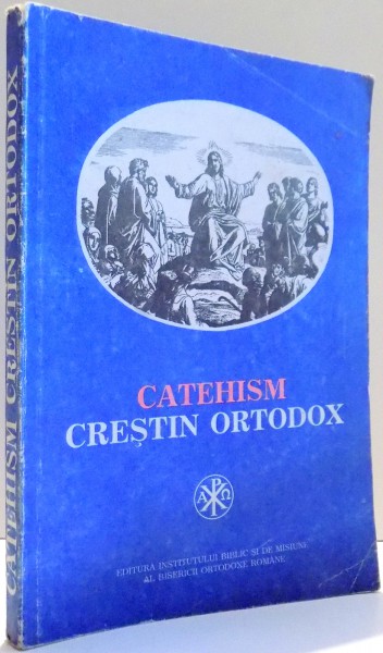 CATEHISM CRESTIN ORTODOX de ANDREI MAGIERU , 1990