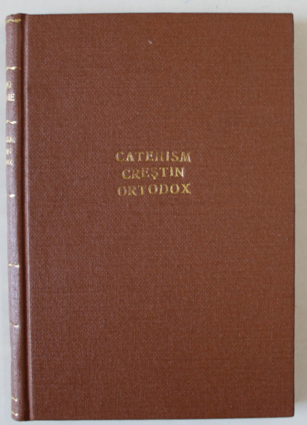 CATEHISM CRESTIN ORTODOX , EDITIE INTERBELICA