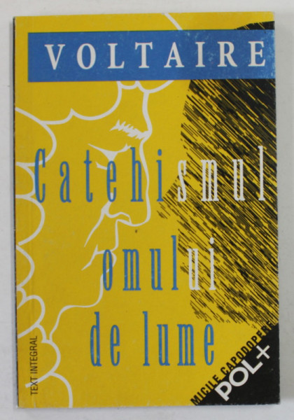 CATEHSIMUL OMULUI DE LUME de VOLTAIRE , 1998