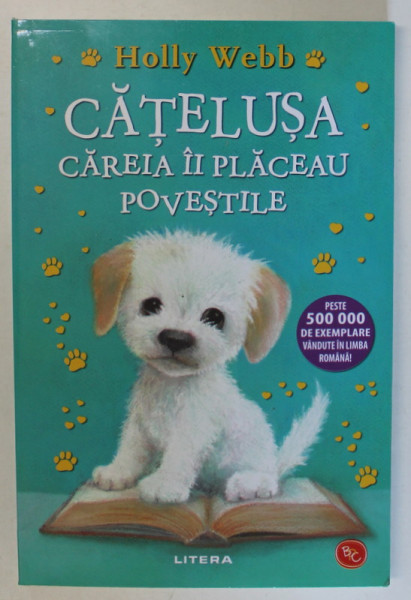 CATELUSA CAREIA II PLACEAU POVESTILE de HOLLY WEBB , 2024