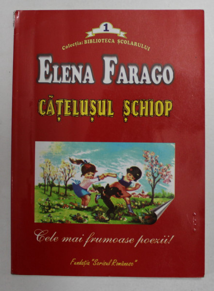 CATELUSUL SCHIOP de ELENA FARAGO , ANII '90