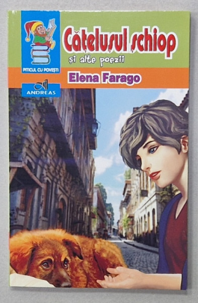 CATELUSUL SCHIOP si alte poezii de ELENA FARAGO , 2017