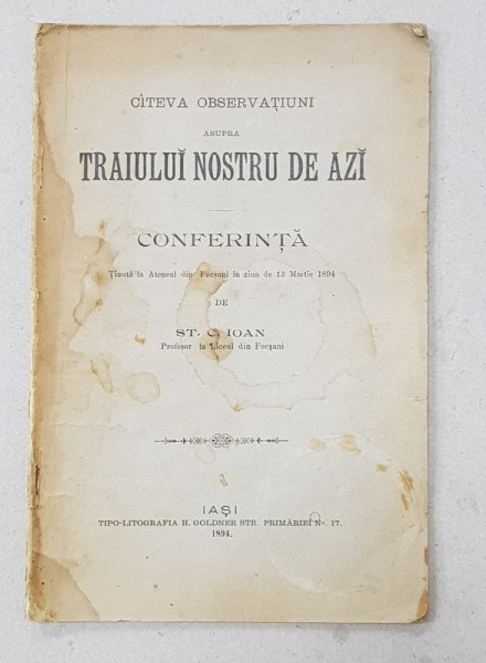CATEVA OBSERVATIUNI ASUPRA TRAIULUI NOSTRU DE AZI  - CONFERINTA de ST. C. IOAN , 1904
