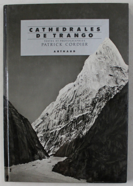 CATHEDRALES DE TRANGO by PATRICK CORDIER , 1985