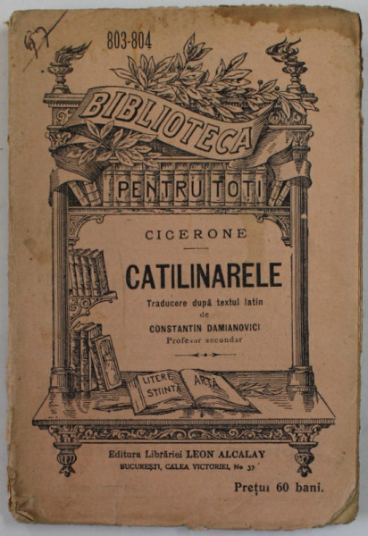 CATILINARELE de CICERONE , EDITIE INTERBELICA