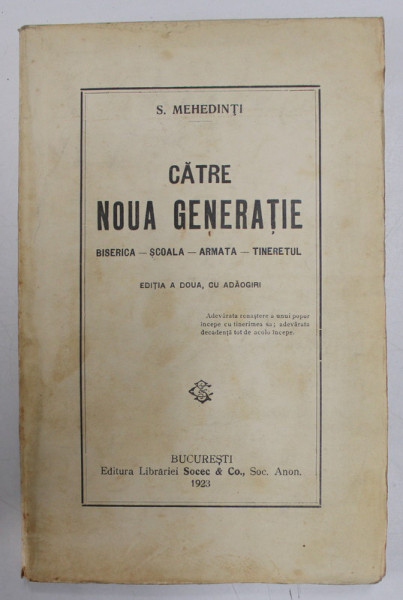 CATRE NOUA GENERATIE , BISERICA , SCOALA , ARMATA , TINERETUL de S. MEHEDINTI , 1923