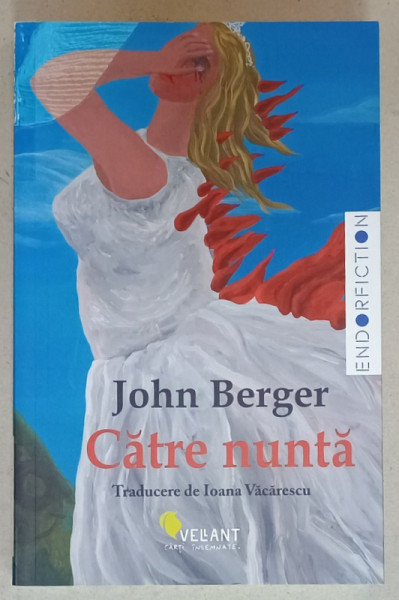 CATRE NUNTA de JOHN BERGER , 2024