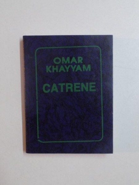 CATRENE de OMAR KHAYYAM , 1993