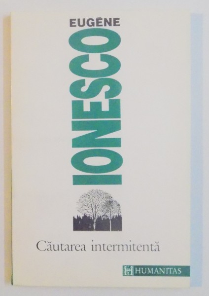 CAUTAREA INTERMITENTA-IONESCO EUGENE,BUC.1994