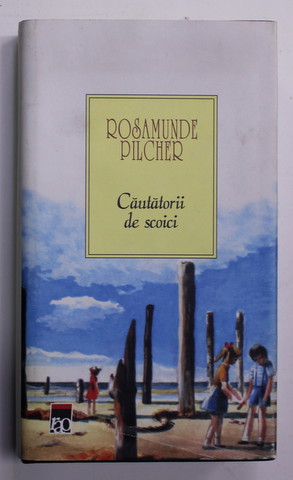 CAUTATORII DE SCOICI de ROSAMUNDE PILCHER , 1995